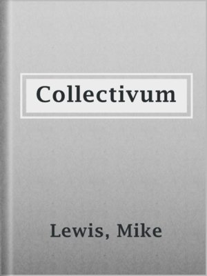 cover image of Collectivum